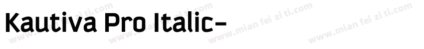 Kautiva Pro Italic字体转换